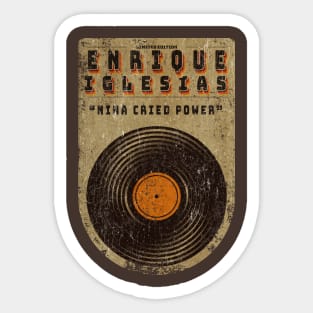 Vinyl vintage || Enrique Iglesias || Nina Cried Power Sticker